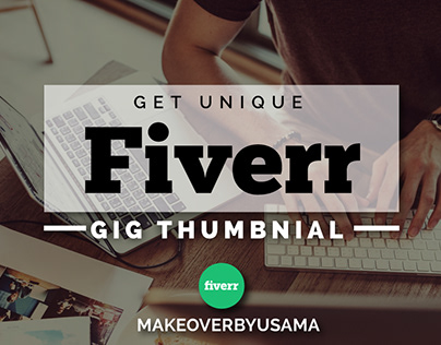 I will do unique fiverr gig thumbnail makeover for you