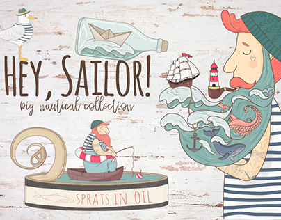 Hey,Sailor!Nautical collection