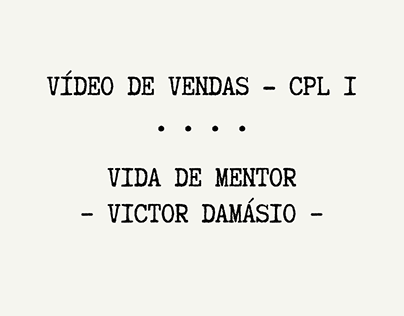 Copy Vídeo de Vendas CPL I – Victor Damásio