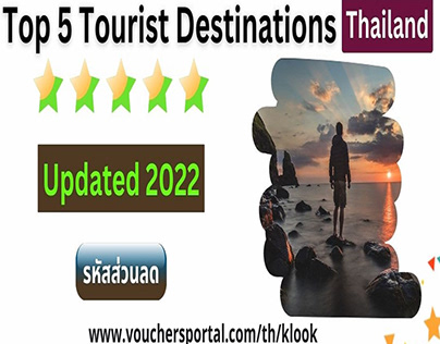 Top 5 Tourist Destinations in Thailand