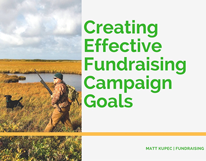 Fundraising Goals by Matt Kupec