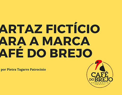 Cartaz para marca Café do Brejo (Objeto de estudo)