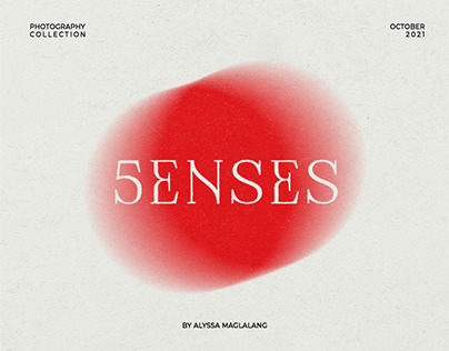 5ENSES: An Exploration on the Five Senses