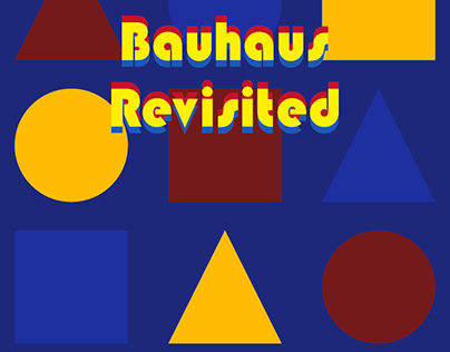 Bauhaus Revisited