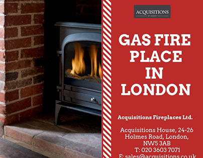 Gas Fire Place in London-Acquisitions FirePlaces