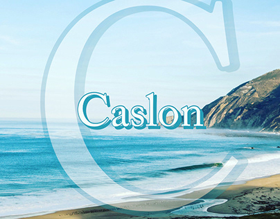 Font of the Day - Caslon