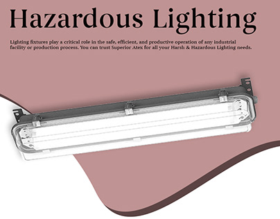 Hazardous Lighting