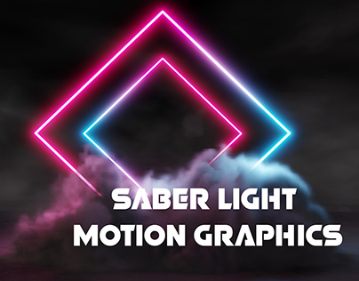 Saber light Motion graphics