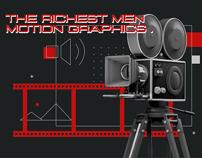 Project thumbnail - THE RICHEST MEN - MOTION GRAPHICS .