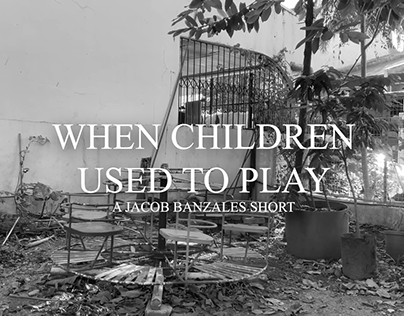 When Children Used To Play
