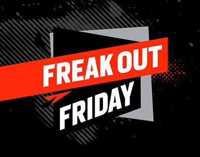 Freak Out Friday – sale campaign