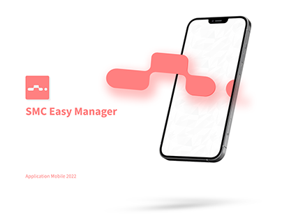SMC Easy Manger Mobile App UX/UI Design 2022