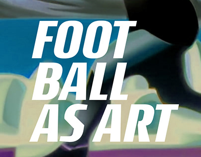 Project thumbnail - Football as art