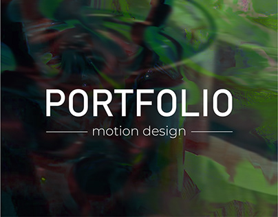 Portfolio. motion design