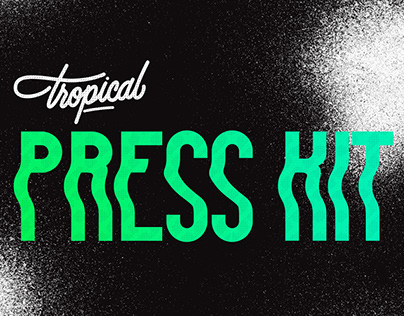 Press Kit Tropical