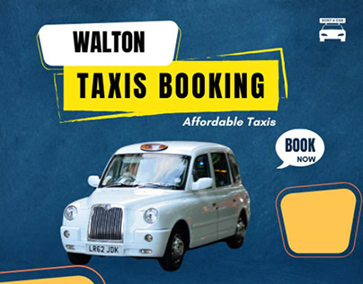 Why Choose Walton Taxis Online Booking for Next Ride?