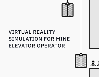 VR Training Simulation for Mine Elevator Operators