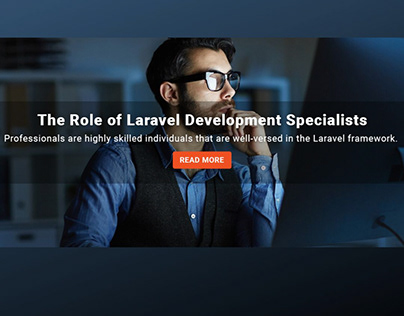 The Role of Laravel Development Specialists