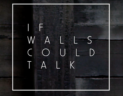 If Walls Could Talk (Award Winner)