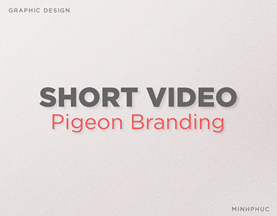 Animation Project 2022 - Pigeon Branding