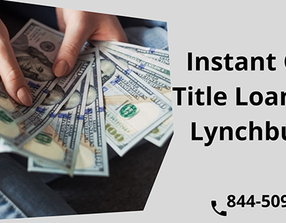 Instant Car Title Loans Lynchburg