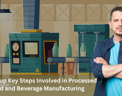 TRB Group:Steps Processed Food & Beverage Manufacturing
