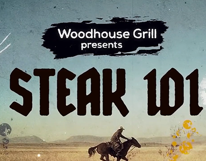Steak 101 | Video Editing | WoodHouse Grill