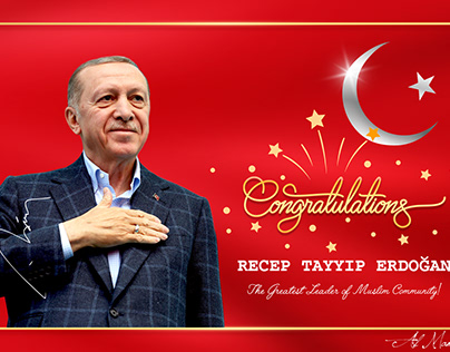 congratulation Recep Tayyip Erdoğan