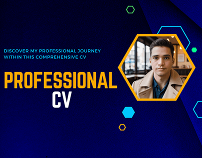 My Professional Journey Within This Comprehensive CV