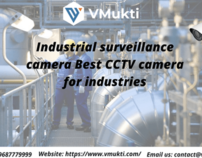 Industrial surveillance camera