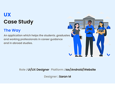 UI/UX Case Study - The Way