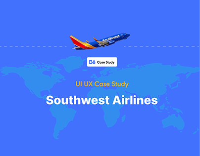 Southwest Airlines Redesign Case Study