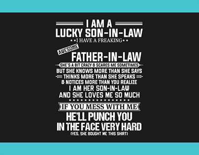 I Am A Lucky Son-In-Law T Shirt Design
