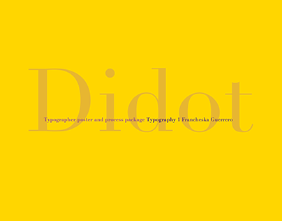 Didot: Typographer poster and process package