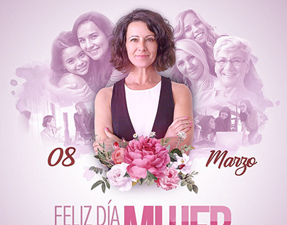 FELIZ DIA DE LA MUJER (women's day)