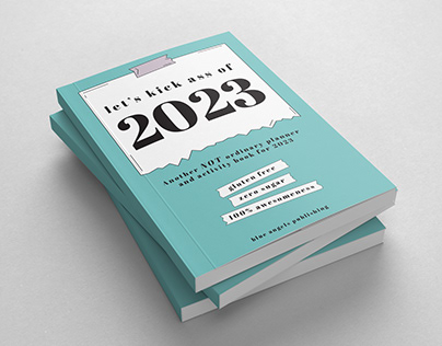 Planner Entry: Let's Kick Ass of 2023