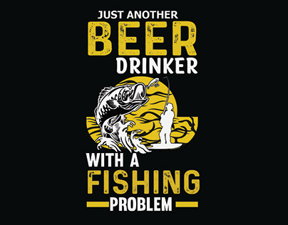 just another drinker with a fishing problem, design