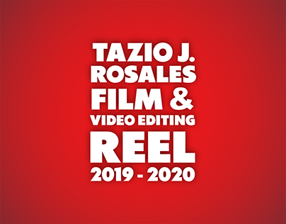 Film & Video Editing Reel 2019 - 2020