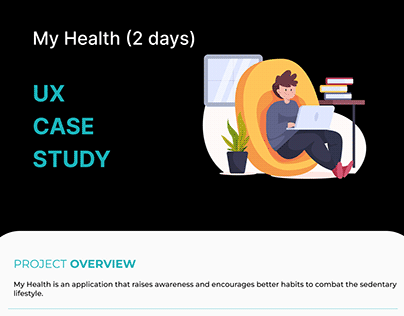My Health Sedentary Lifestyle (2 days UX case study)