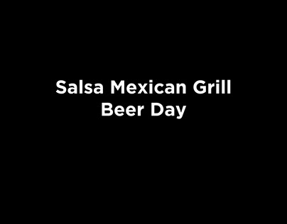 Salsa Mexican Grill - Beer Day