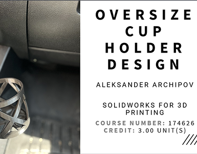 Oversize Cupholder Design