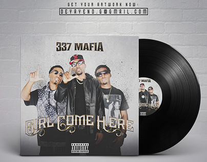 337 MAFIA - Girl Come Here 2