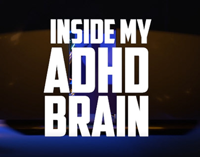 inside my ADHD brain