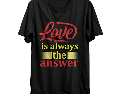 LOVE IS ALWAYS THE ANSWER