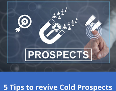 Reviving Cold Prospects