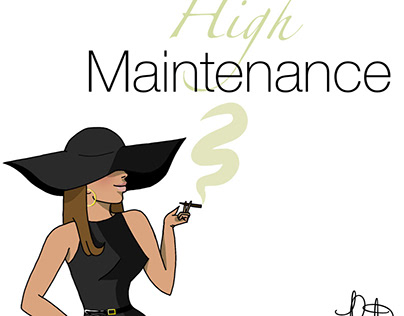 High maintenance