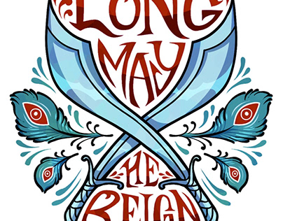 Long May He Reign