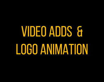 Logo animations and Adds Videos