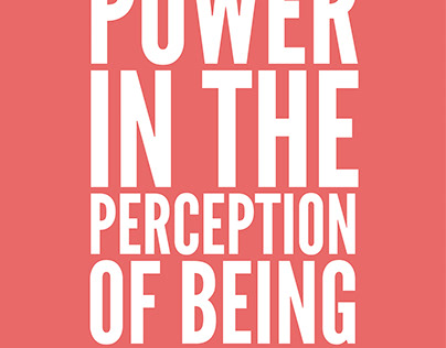 Power in the perception of being