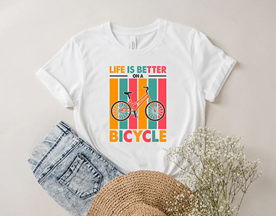 Life Is Better On A Bicycle T shirt